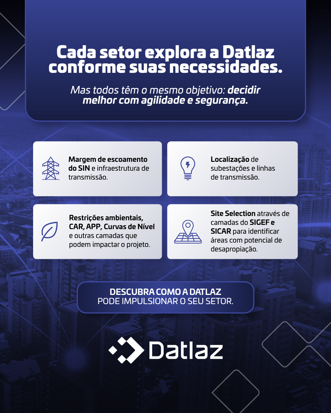 Como diferentes setores utilizam a Datlaz